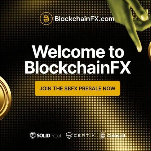 BlockchainFX在加密货币预售期间展示了多资产平台和奖励系统