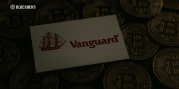 Vanguard允许客户交易比特币ETF，但仍称比特币为投机玩具——这为何重要
